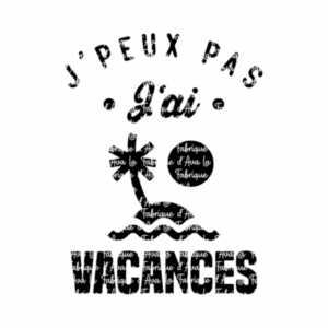 commande pour Gwenaelle - J'peux pas j'ai vacances